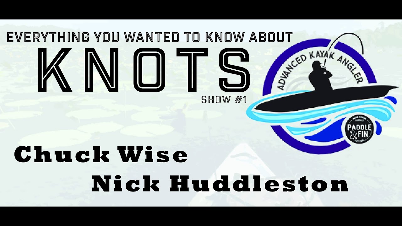 S4E204  Advanced Angler- Knots