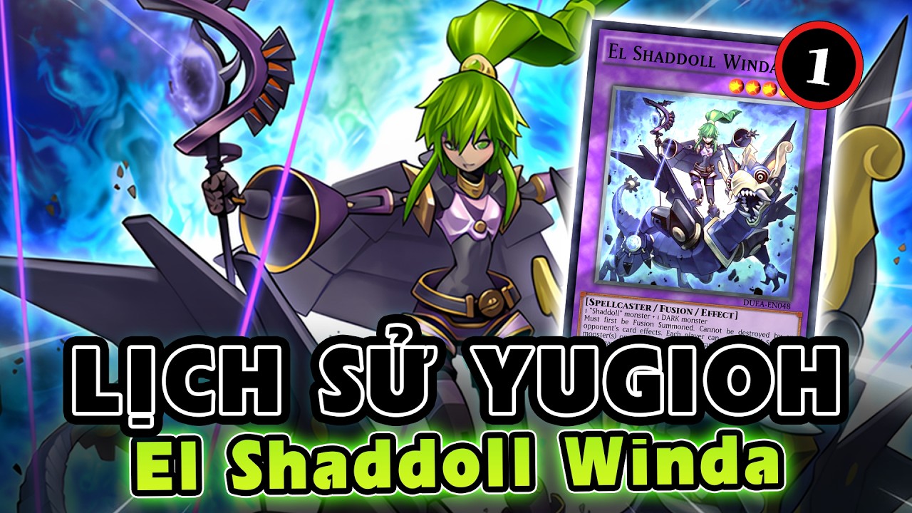 Самая грязная марионетка в истории: Эль Шэддолл Винда | Yu-Gi-Oh! Вьетнам