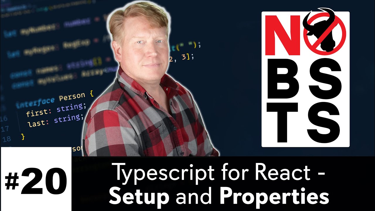 No BS TS #20 — Typescript/React — Настройка и свойства