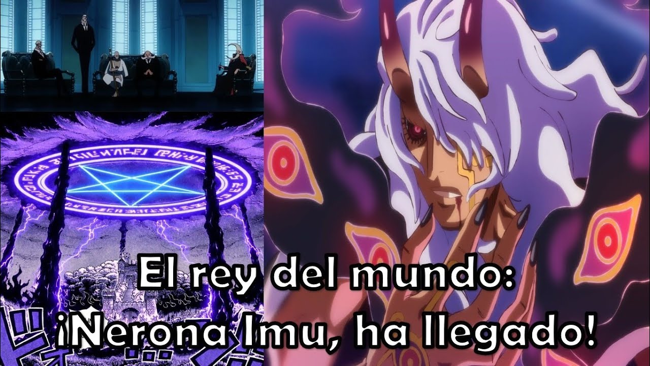 El Rey del mundo: &iexcl;Nerona Imu, ha llegado! One Piece #1179 
