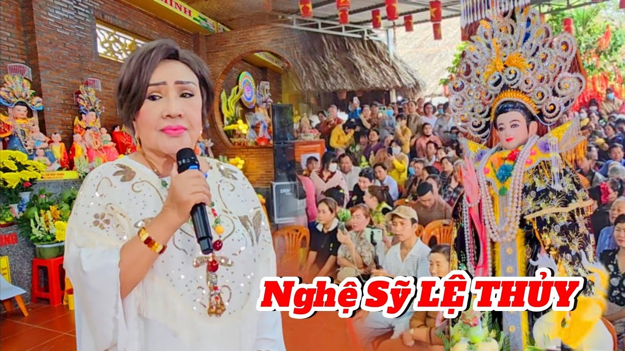 Nghệ Sĩ LỆ THỦY Hát Rơi Nước Mắt Tại Mẹ Mẫu Tiền Giang