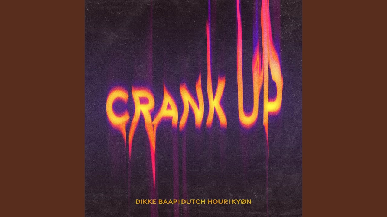 CRANK UP