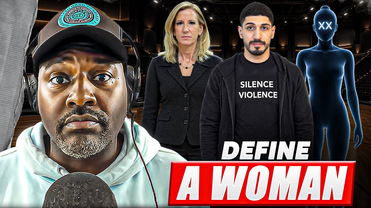 Enes Kanter SUES The WNBA For REFUSING To Define A WOMAN!