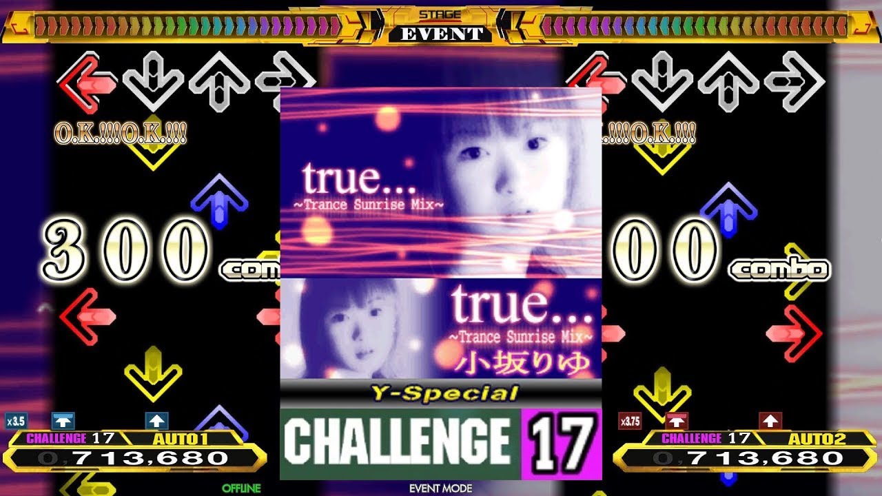 【MAX 12/15】true...(Trance Sunrise Mix) (Y-Special) [CSP 17]【Stepmania】