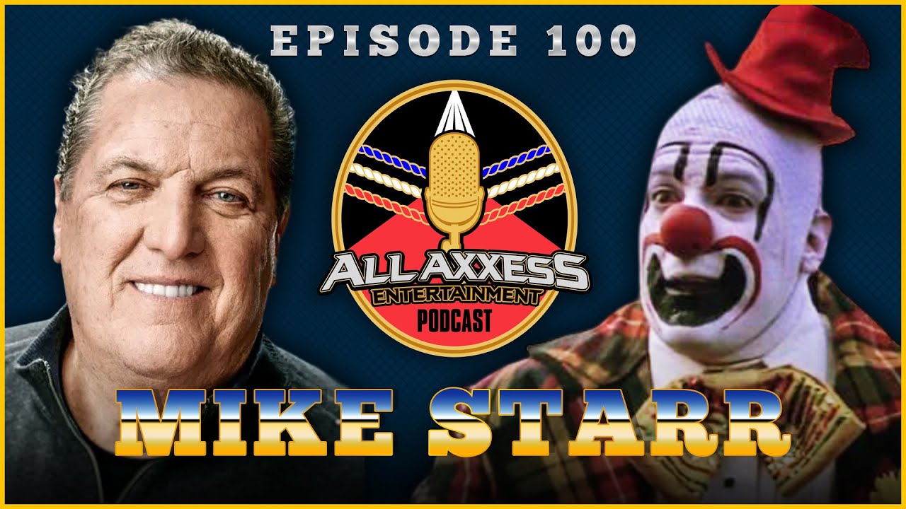 Mike Starr | All Axxess Podcast #100 w/ Joe Bruen