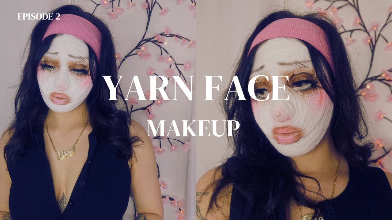 VIRAL YARN FACE MAKEUP | Makeup and Mistakes Episode 2
