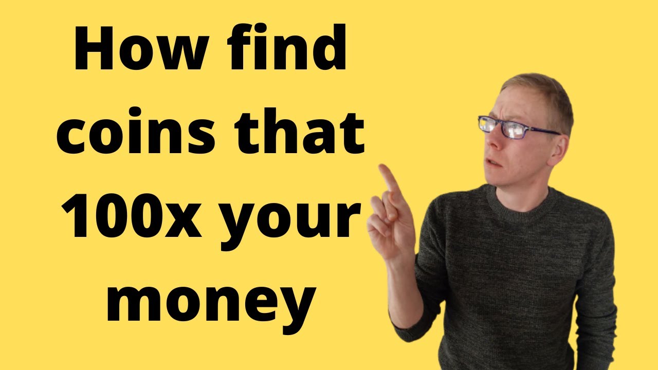 How to find crypto coins likely to 100x to 1000x