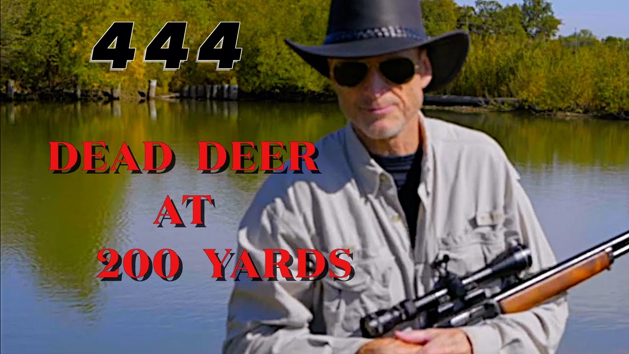 444 Marlin оказался смертельным на дистанции 200 метров — Ultimate Deer Rifle