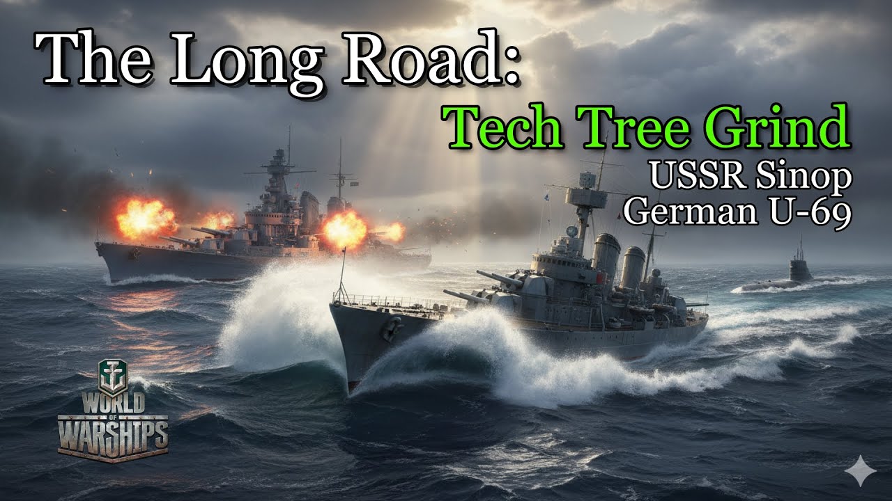 WoWS | The Road to the U-69 & Sinop! (Destroyer Grind First!)