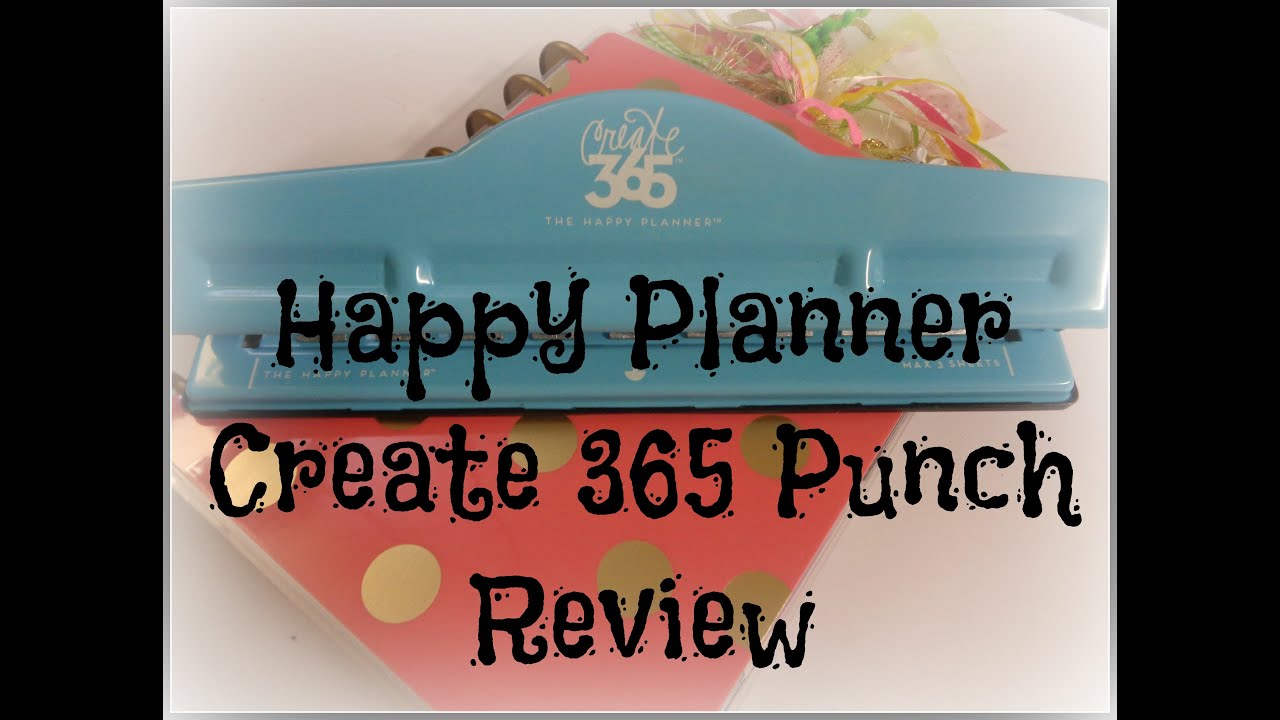 365 Happy Planner Punch Review