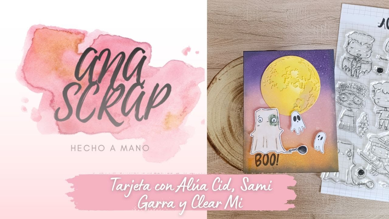 CARDMAKING con tintas distress, sellos de ALÚA CID, SAMI GARRA y troquel de CLEAR MI.