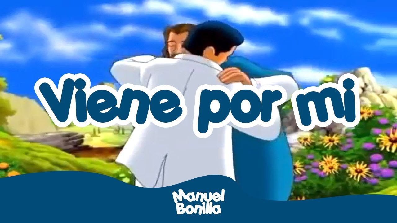 Manuel Bonilla - Viene Por Mi