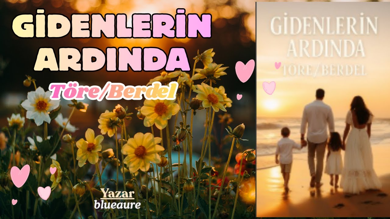 GİDENLERİN ARDINDA - TÖRE/BERDEL I TEK PART