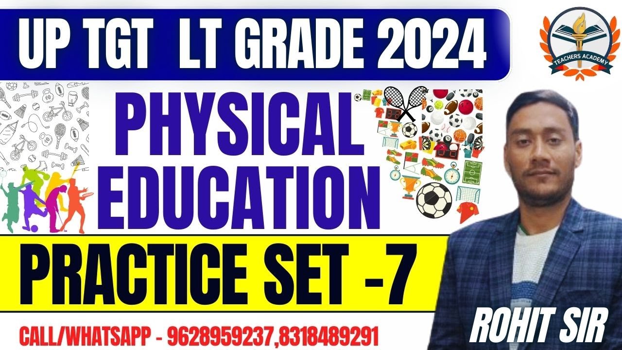 UP TGT/LT GRADE PHYSICAL EDUCATION  | PRACTICE SET | tgt/lt physical education classes