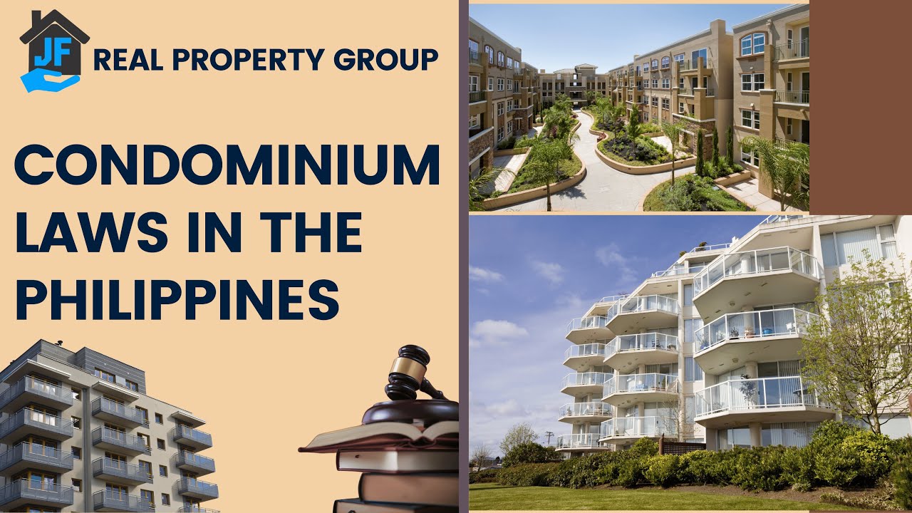 Condominium Laws in the Philippines: Everything You Need to Know! | Rights, Responsibilities & More!