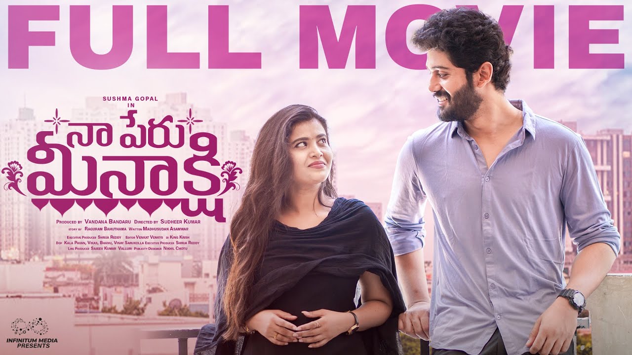 Naa Peru Meenakshi Full Movie || Telugu Movies 2025 || Sushma Gopal || Charan Lakkaraju || Siddhu
