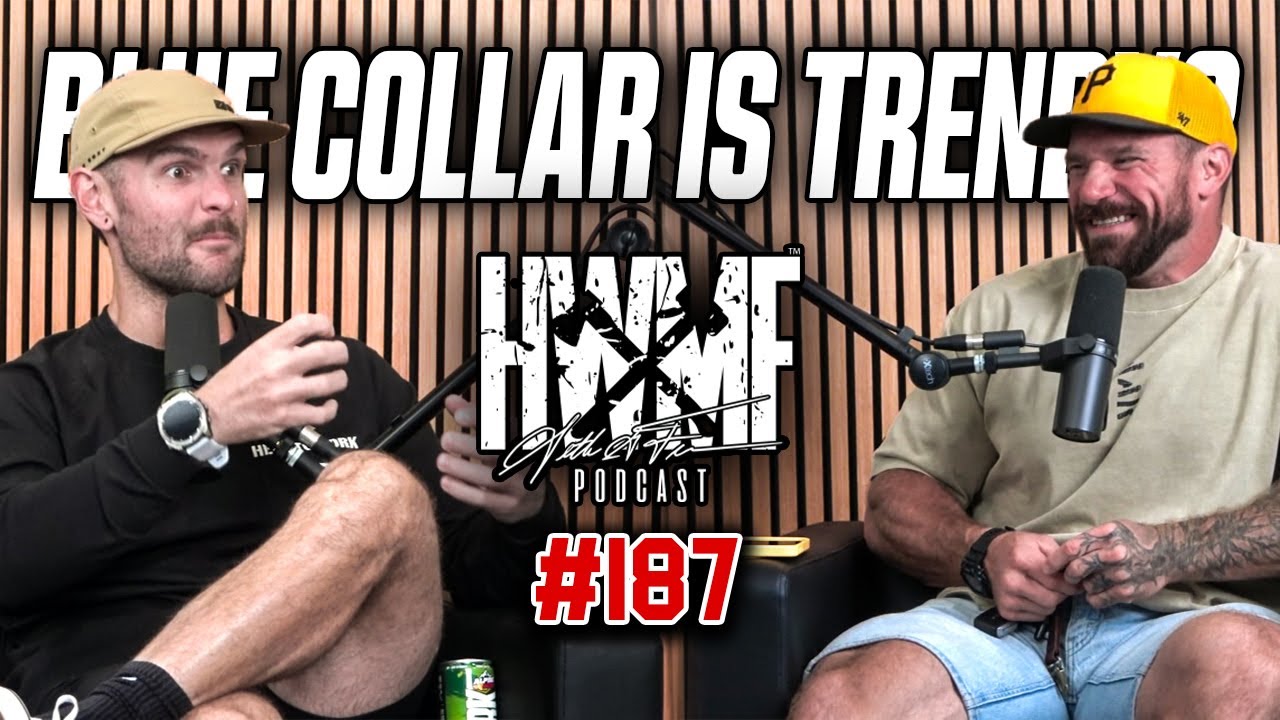 #187 - BLUE COLLAR IS TRENDY?