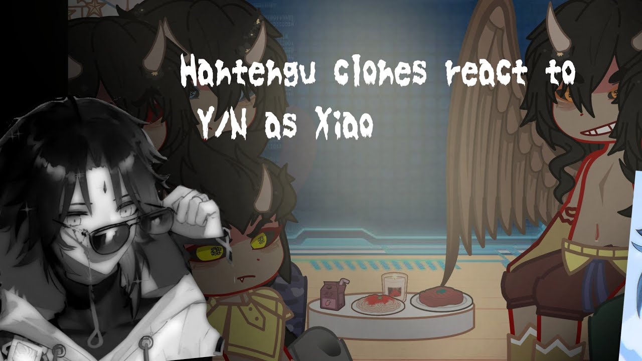 | Hantengu clones react to Y/n as Xiao. | Very lazy and short video.