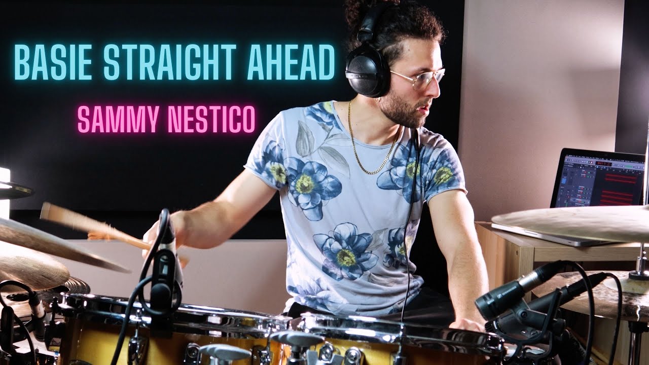 BASIE STRAIGHT AHEAD - DRUMS BY ALBERTO TARATUFOLO