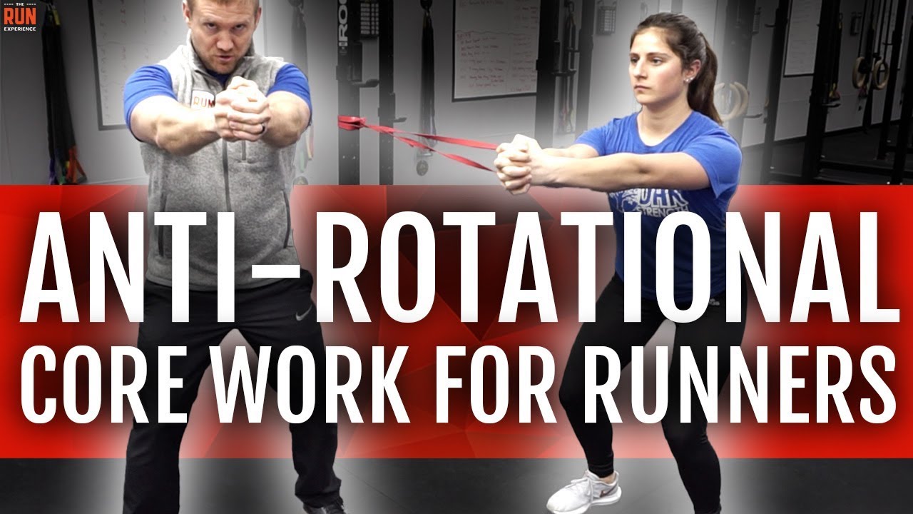 Anti-Rotational Core Work for Runners