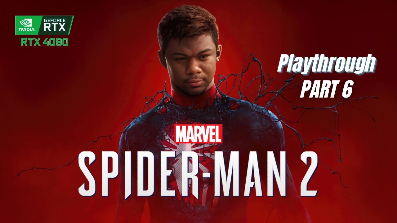 Is This the BEST Superhero Game Ever?! | Spider-Man 2 PC Part 6