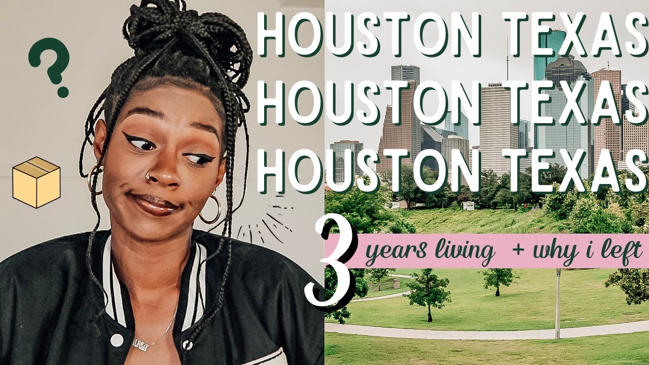3 years in houston life update + why i left + food + deal breakers etc 📦 | moving to houston texas