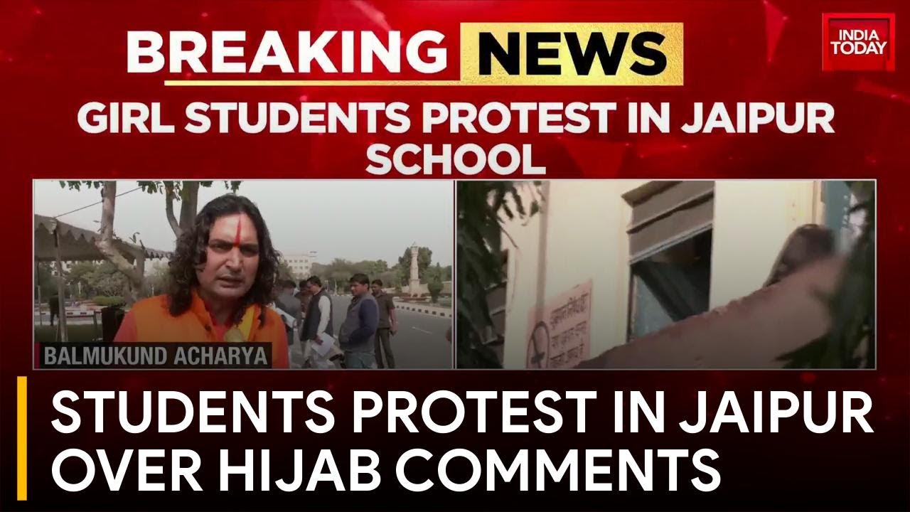 Hijab Controversy Sparks School Protests in Jaipur | India Today