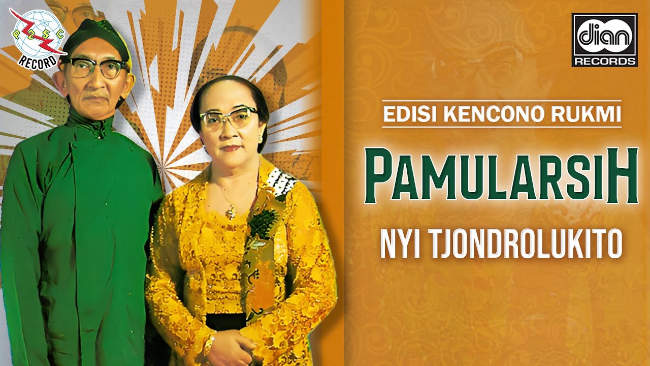 Nyi Tjondrolukito - Album Pamularsih | Edisi Kencono Rukmi | Official Audio