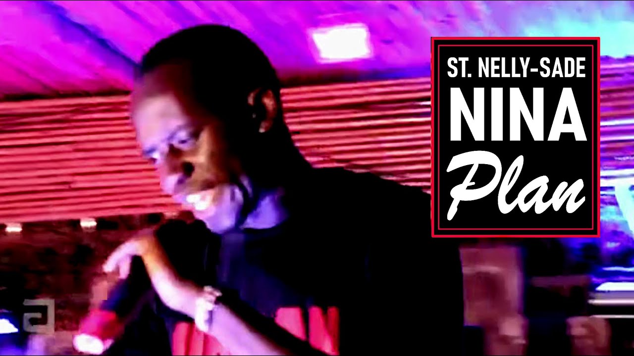 NINA PLAN - St. Nelly-Sade