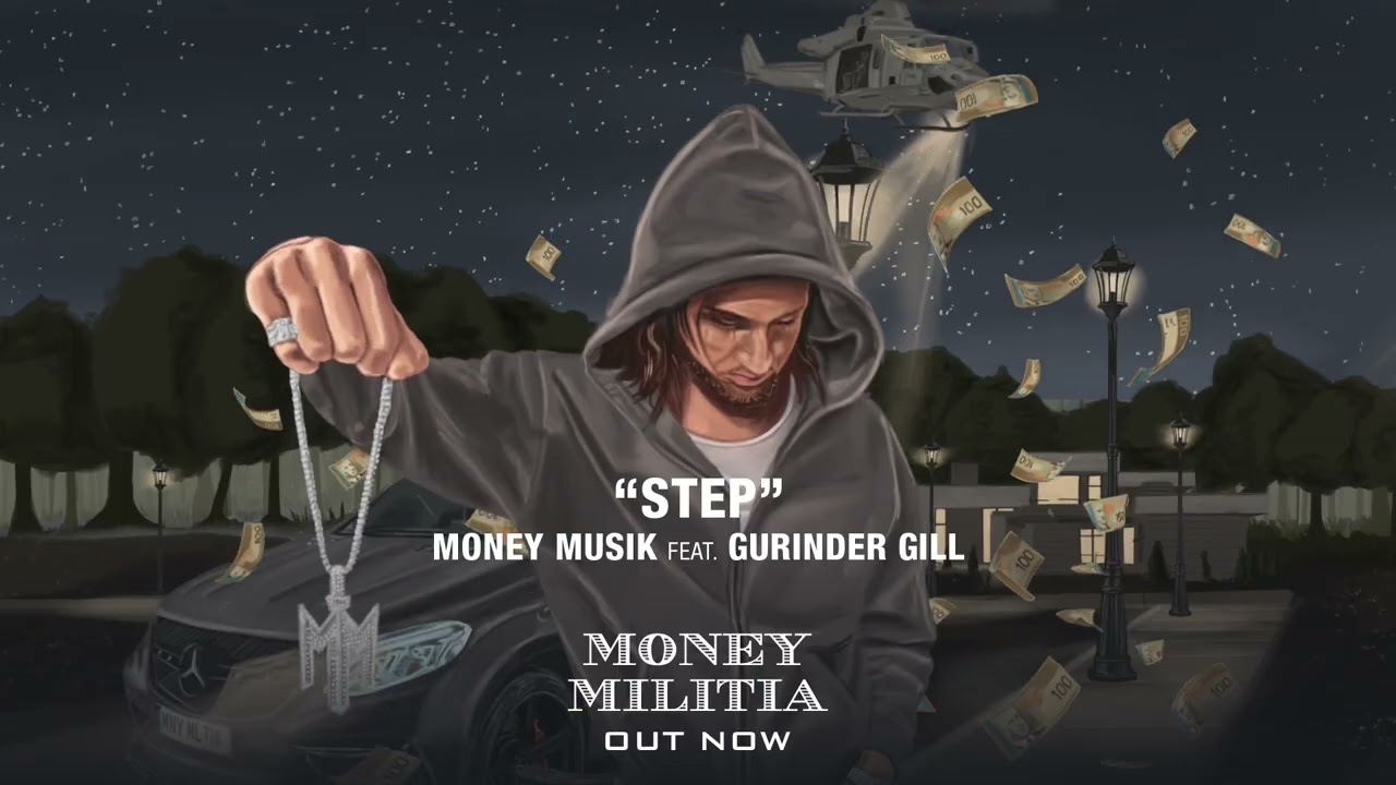 Money Musik & Gurinder Gill - STEP