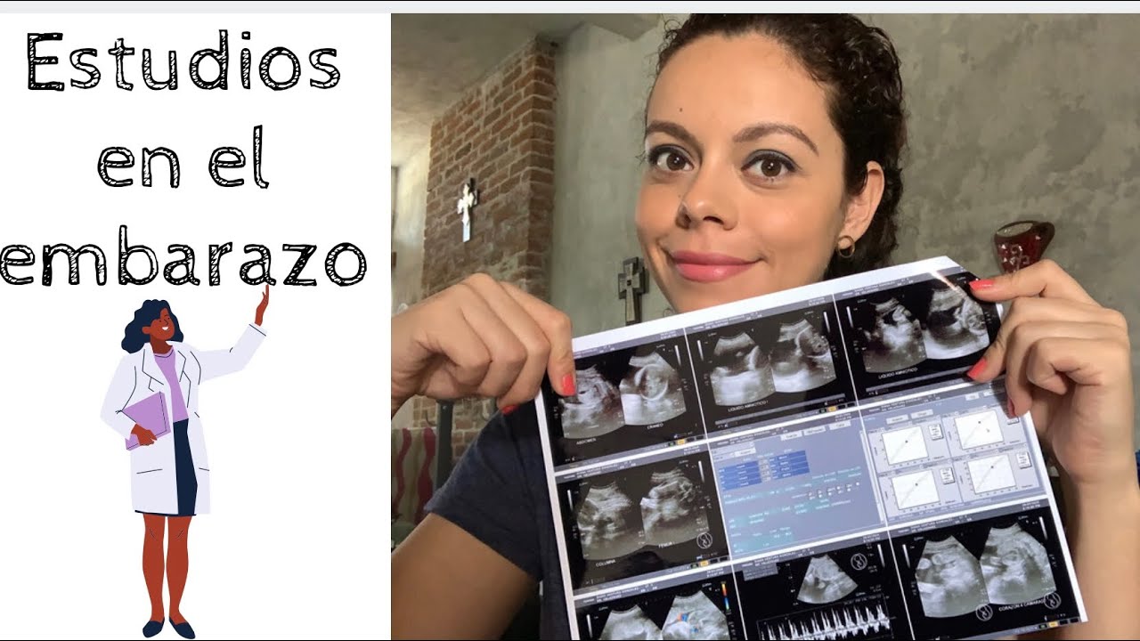 Mis estudios en el embarazo