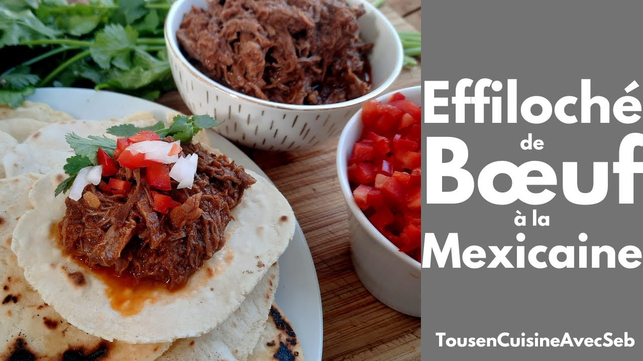EFFILOCHÉ de BOEUF à la MEXICAINE (Tous en cuisine avec Seb)