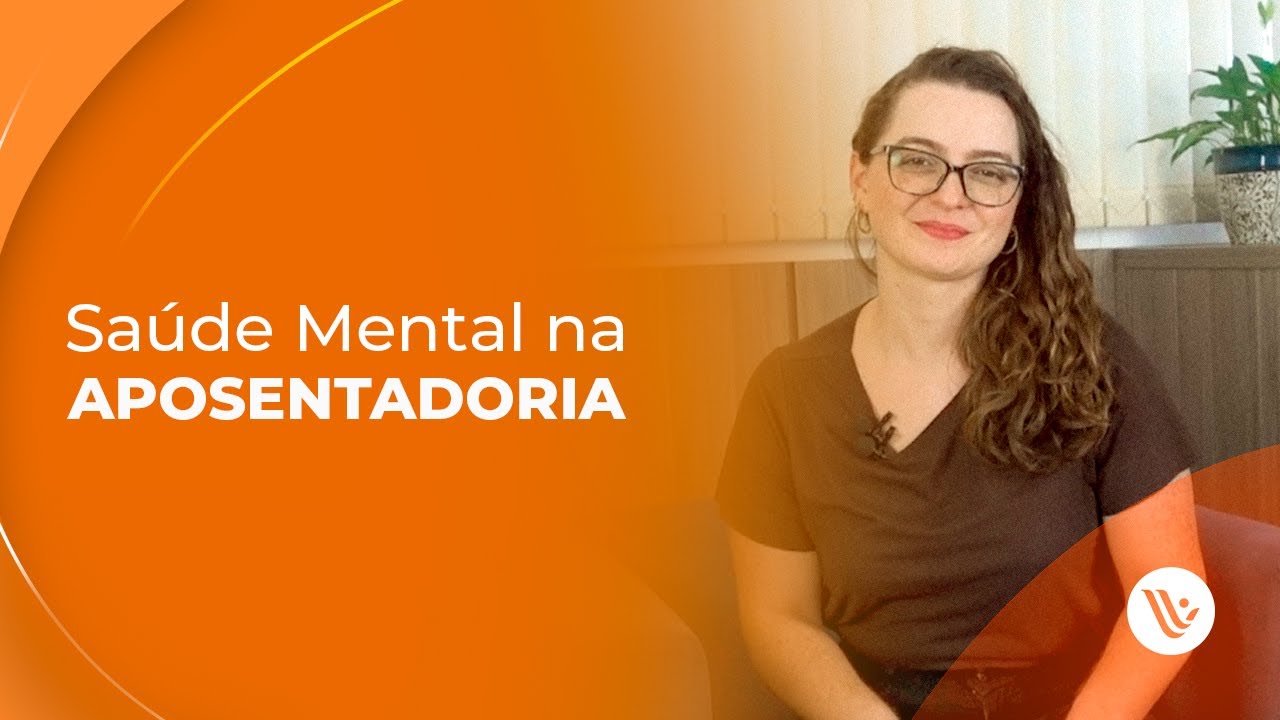 Como lidar com a sa&uacute;de mental na aposentadoria?