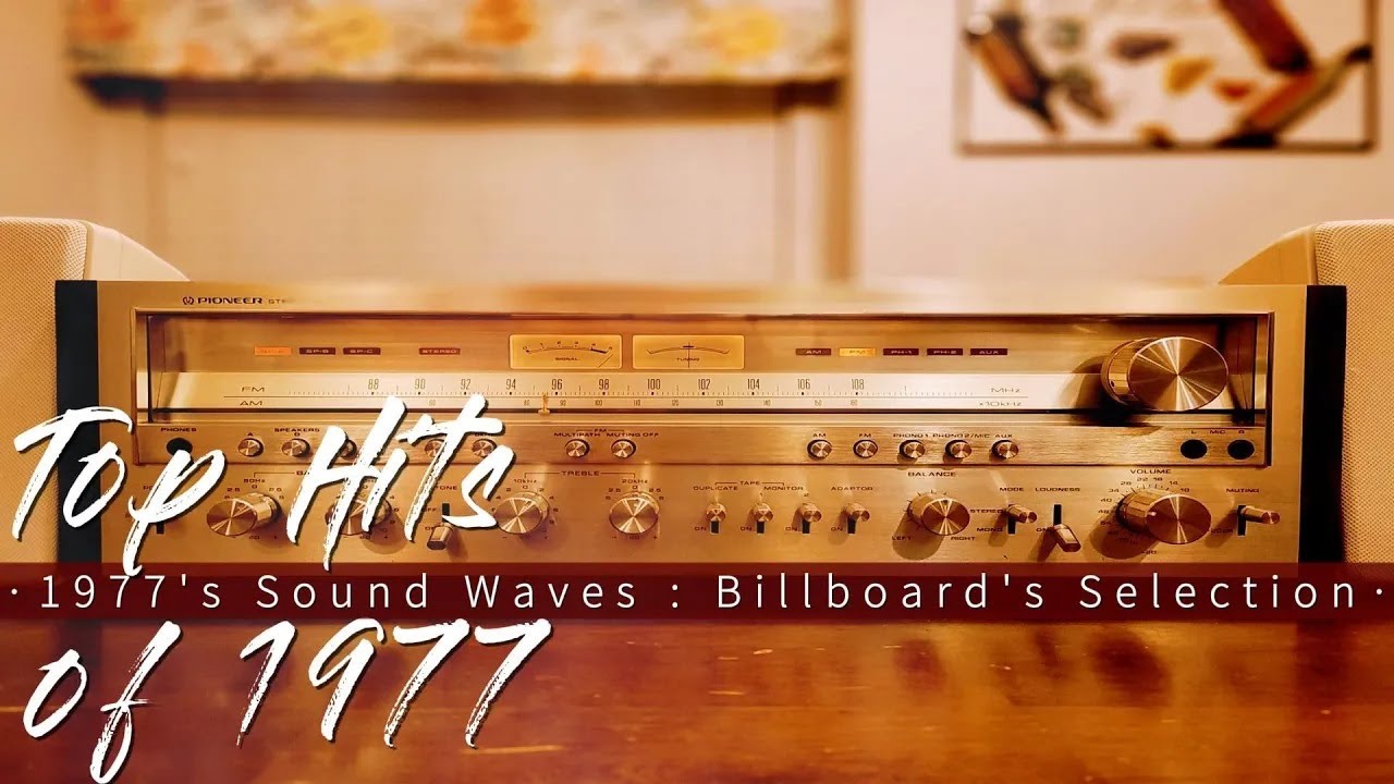 Top Hits of 1977 || 1977's Sound Waves : Billboard's Selection
