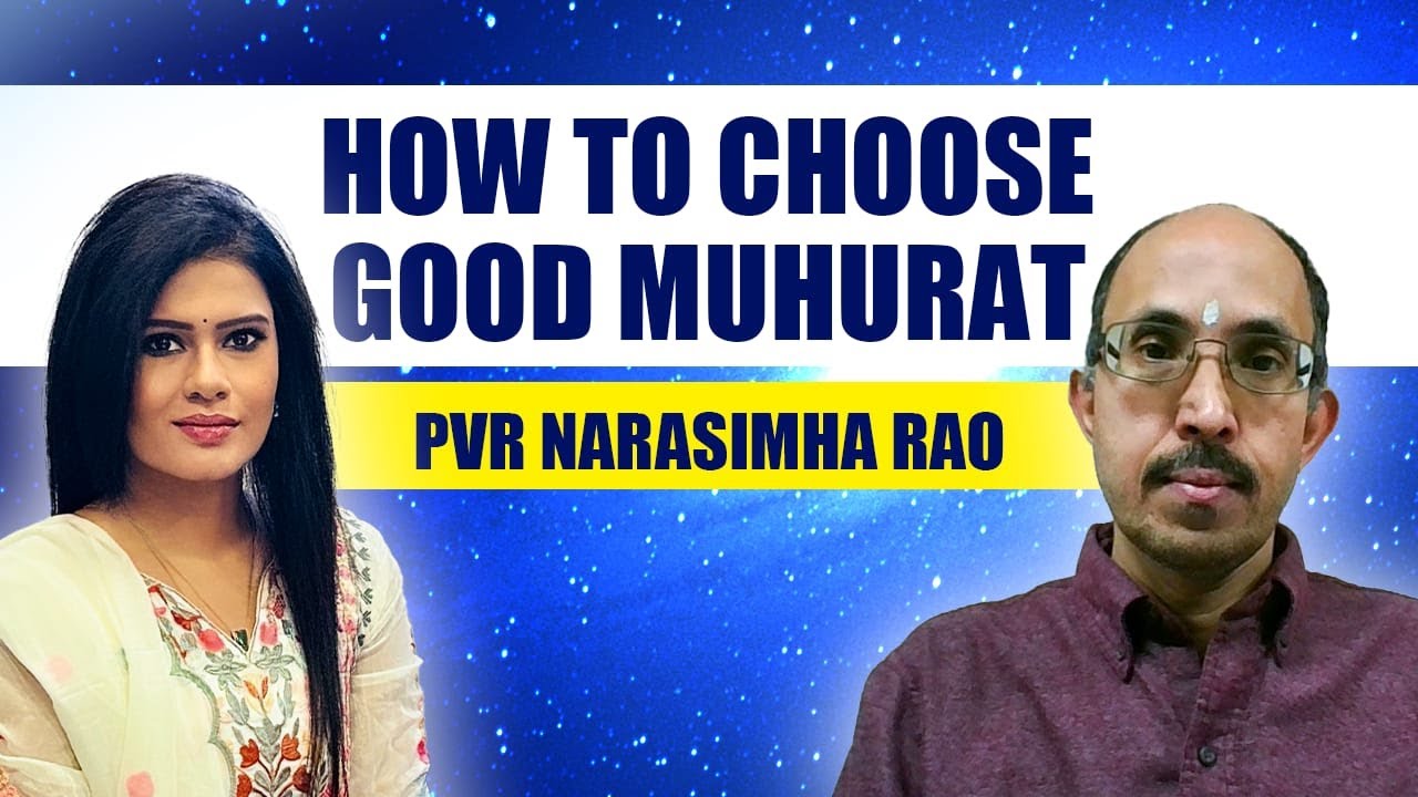 HOW TO CHOOSE BEST MUHURAT | Signification of Panchang | BY PVR NARASIMHA RAO | VEDIC ASTROLOGY