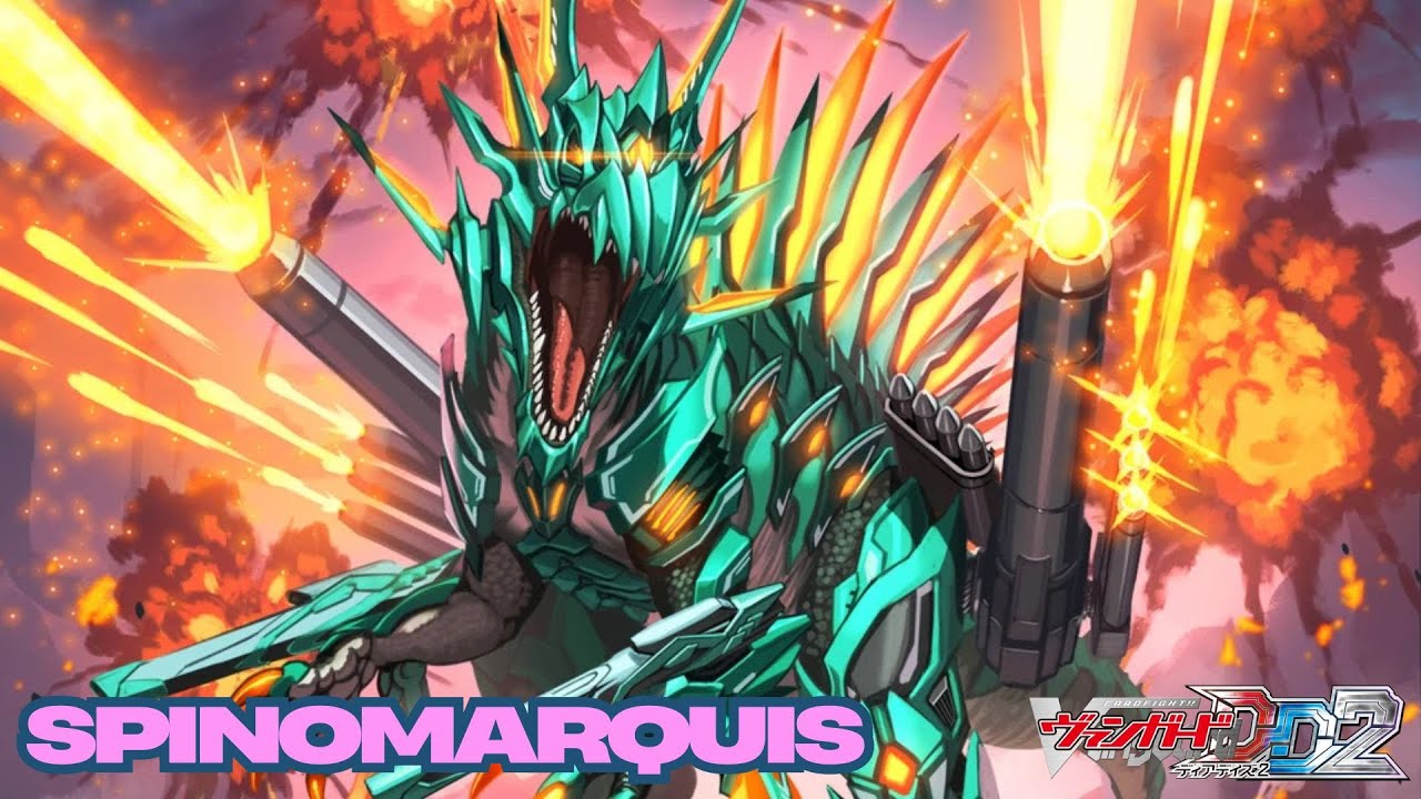 CARDFIGHT!! VANGUARD DEAR DAYS 2 (POST DZ-BT03) - SPINOMARQUIS DECK SHOWCASE & DECK PROFILE