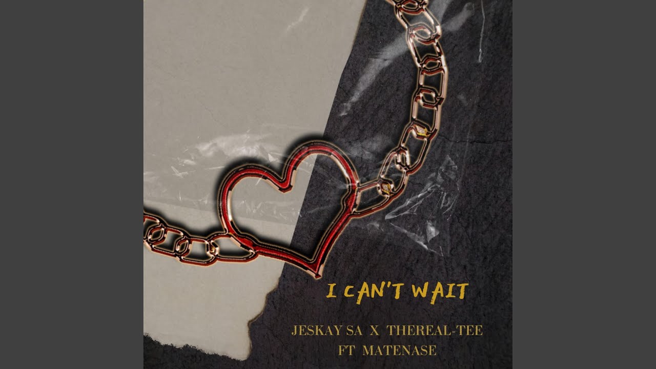 I can't wait (feat. Thereal Tee & Matenase)