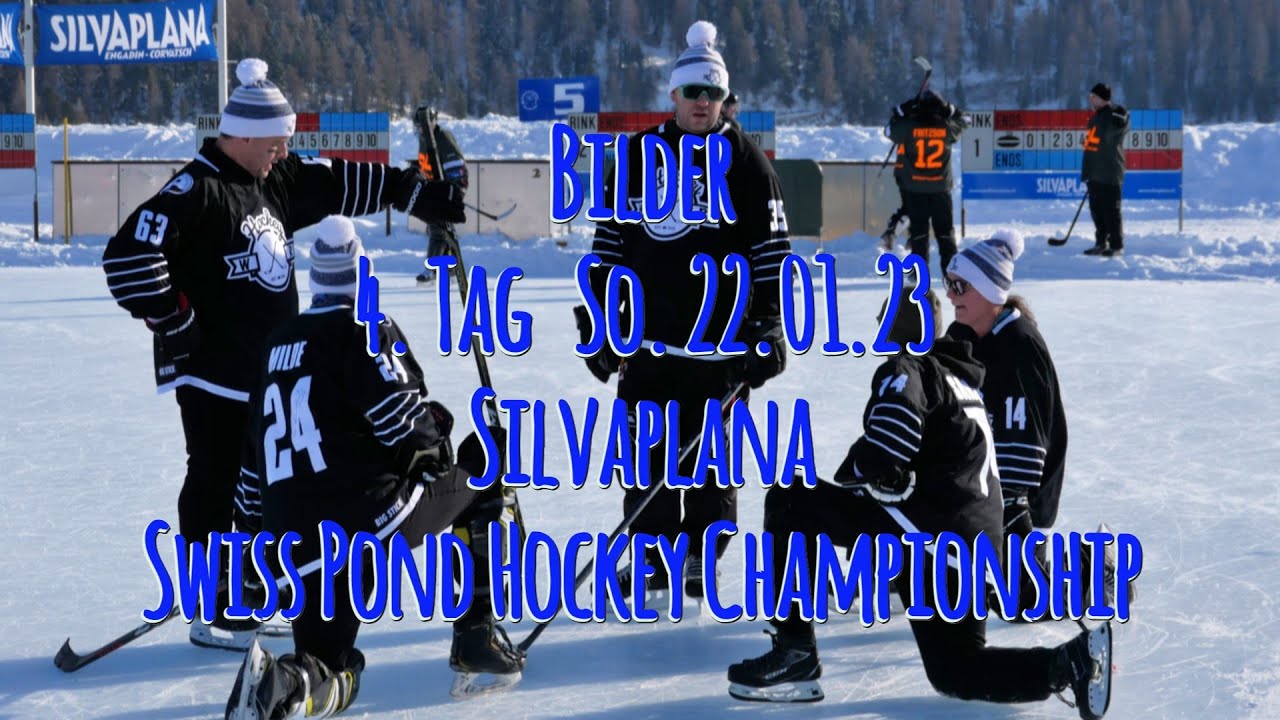 ⛸🏒PART 4-Bilder Swiss Pond Hockey Championship-SILVAPLANA 22.1.23 Day 4(Sunday last competition day)