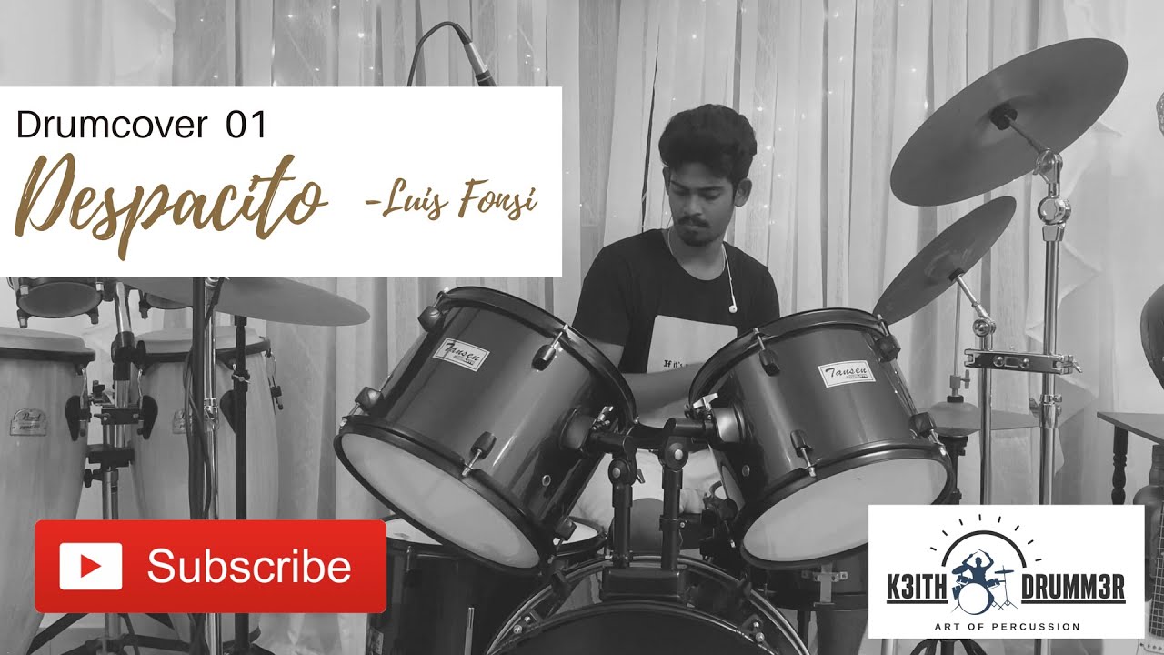 Despacito - Luis Fonsi ft. Daddy Yankee ( Drum Cover )
