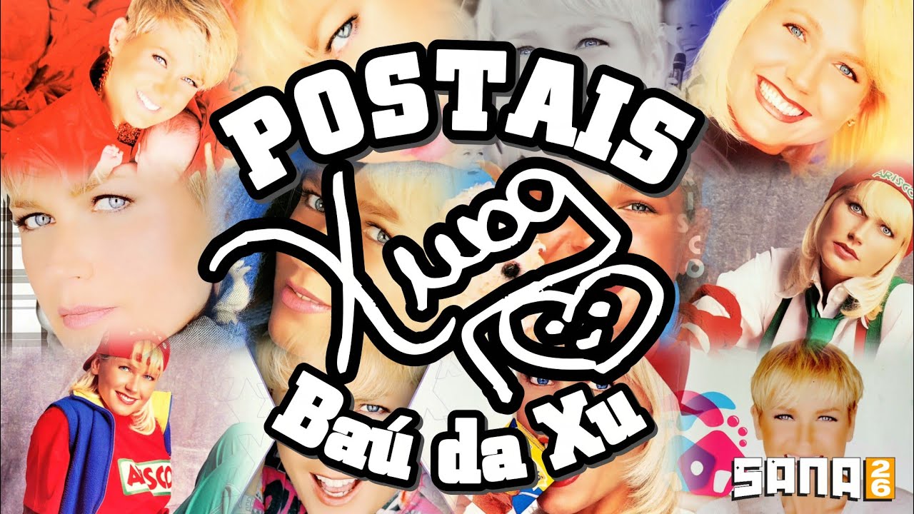 POSTAIS XUXA BY @BAUDAXU