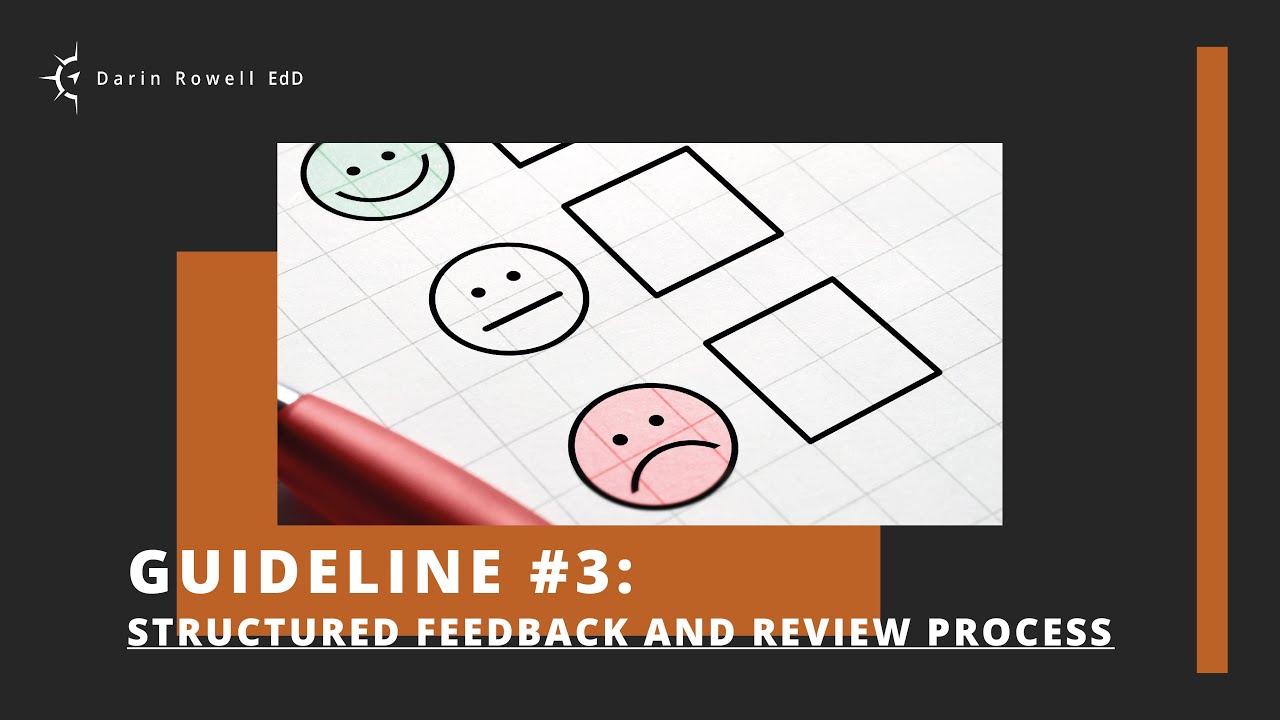 Guideline #3 Structured Feedback and Review Process