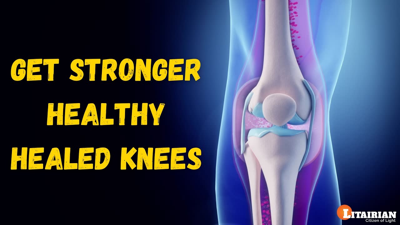 Get Stronger Healthy And Healed Knees - Knee Pain Remover (Move Confidently and Easily)