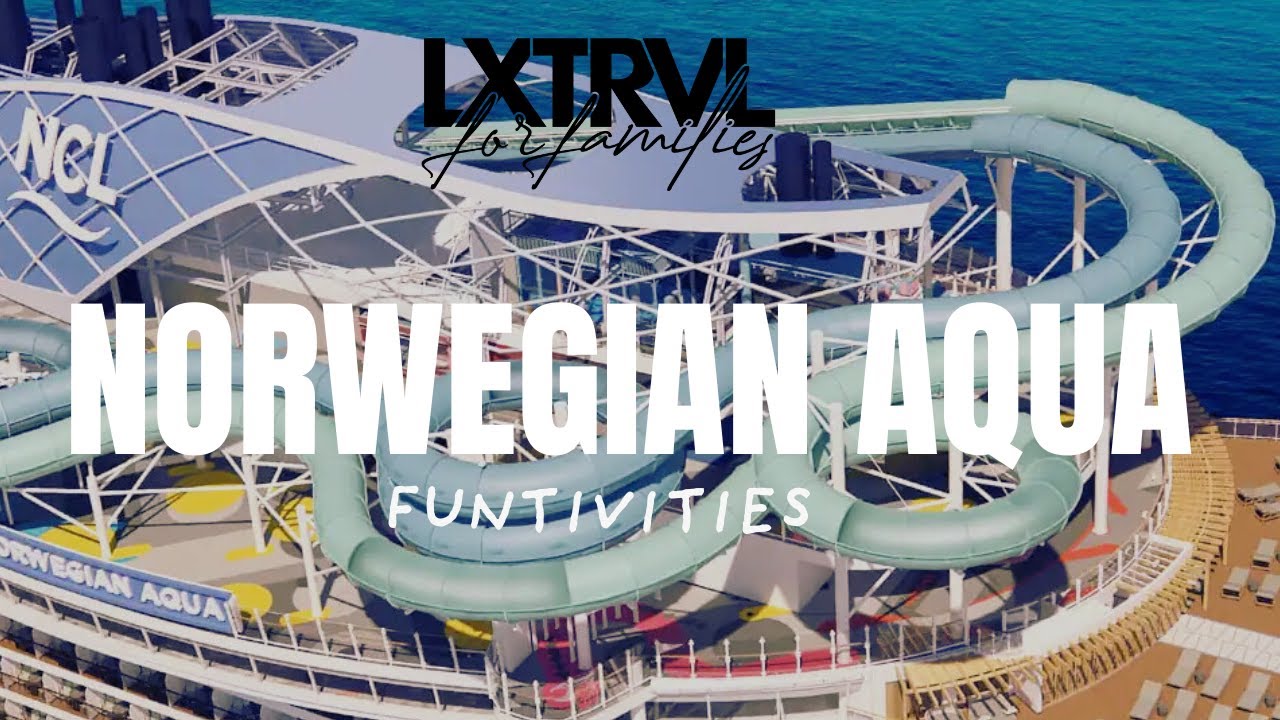 What's fun on the New Norwegian Aqua? Check out the family Friendly Fun-tivities on the ship!