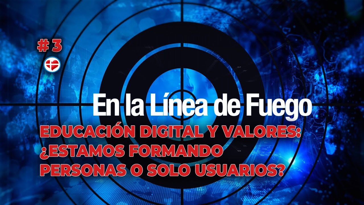 Educaci&oacute;n Digital y Valores: &iquest;Estamos formando personas o solo usuarios?