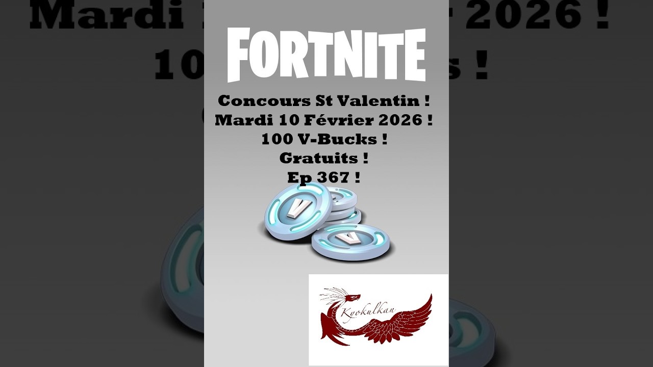 100 V-Bucks, Gratuit le Mardi 10 Février 2026! Fornite sauver le Monde Ep 367