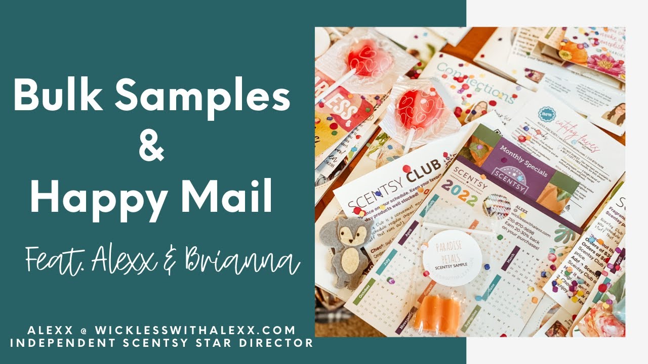 Bulk Sampling and Happy Mail for your Scentsy Customers