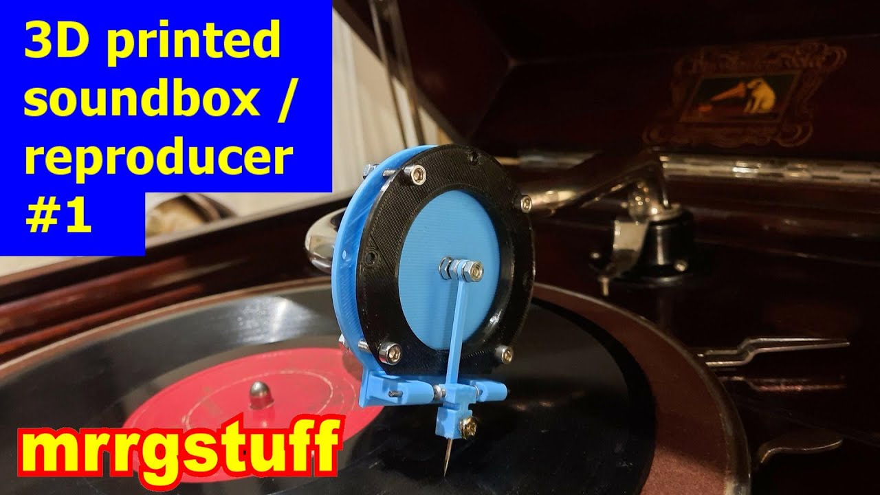 3D printed soundbox / reproducer #1