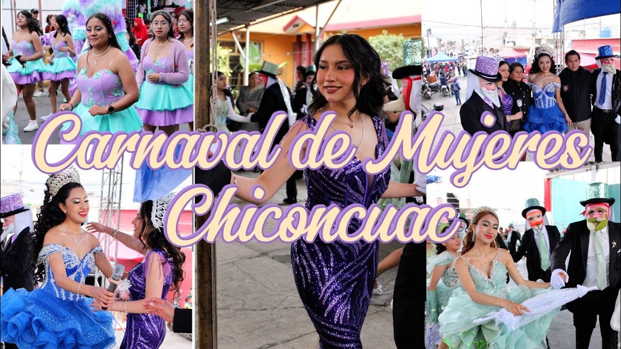 Desfile de Carnaval de Mujeres, San Pablito Chiconcuac 2026 