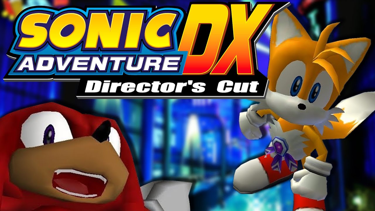 Sonic Adventure DX - Tails & Knuckles Story Walkthrough