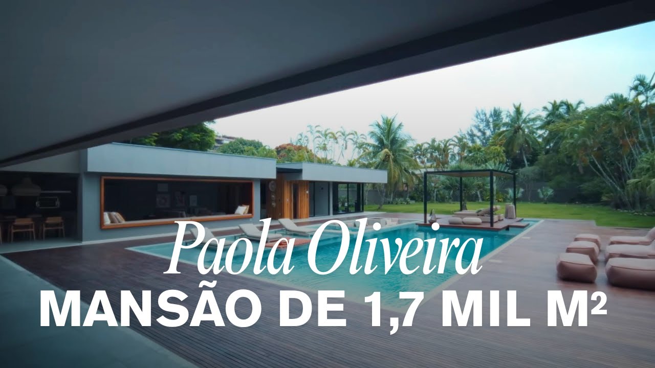 Casas de Luxo - Conheça Detalhes da Casa de Paolla Oliveira